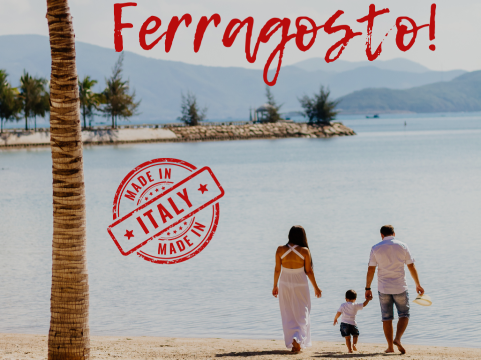 O “Dolce far niente” do Ferragosto!